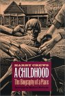 A Childhood : The Biography of a Place